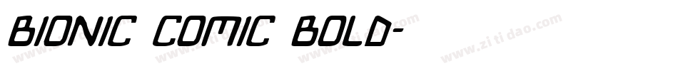 Bionic Comic Bold字体转换